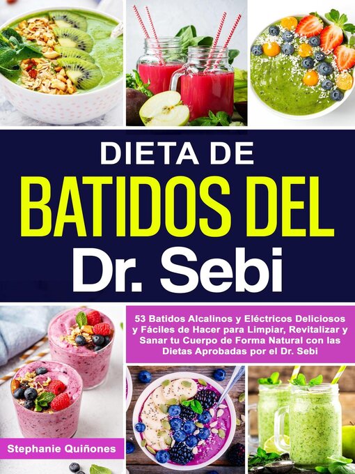 Title details for Dieta De Batidos Del Dr. Sebi by Stephanie Quiñones - Available